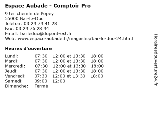 Horaires d ouverture Espace Aubade Comptoir Pro 9 ter